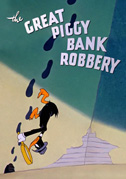 The great piggy bank robbery