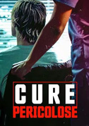 Cure pericolose