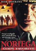 Locandina Noriega, prediletto da Dio o mostro