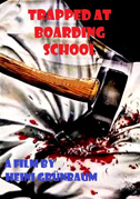 Locandina Trapped at boarding school