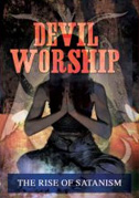Devil worship: The rise of satanism