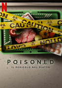 Locandina Poisoned - Il pericolo nel piatto
