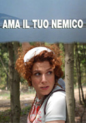 Ama il tuo nemico