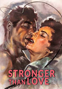 Stronger than love