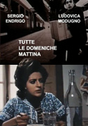 Tutte le domeniche mattina