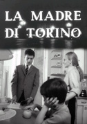 Locandina La madre di Torino