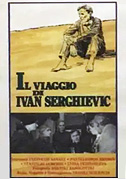 Locandina Il Viaggio di Ivan Serghievic