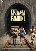 L'ultima volta che siamo stati bambini