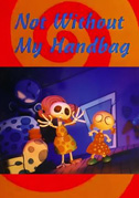 Not without my handbag