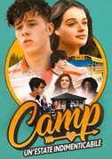 Camp - Un' estate indimenticabile