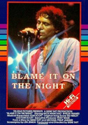 Blame It on the night