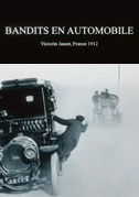 Locandina Bandits en automobile - Corto (1912)