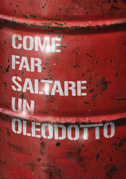 Come far saltare un oleodotto