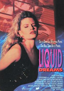 Liquid dreams
