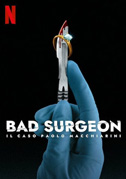 Bad surgeon: Il caso Paolo Macchiarini