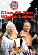 Locandina Clan of the White Lotus
