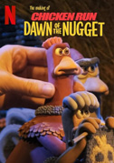 Galline in fuga - L'alba dei nugget (Dietro le quinte)