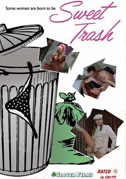 Sweet trash