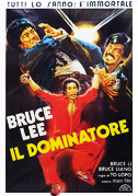 Bruce Lee il dominatore