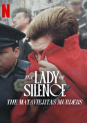 The Lady of Silence: The Mataviejitas murders