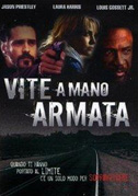 Vite a mano armata