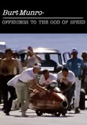 Burt Munro: Offerings to the God of Speed