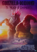 Locandina Godzilla e Kong - Il nuovo impero