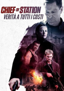 Chief of station - Verità a tutti i costi