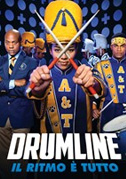 Drumline - Il ritmo è tutto