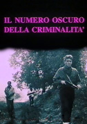 Il numero oscuro della criminalità