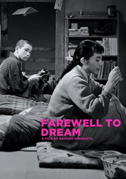 Farewell to dream