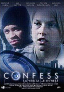 Confess - La verità... è in rete