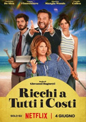 Ricchi a tutti i costi