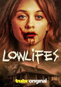 Lowlifes