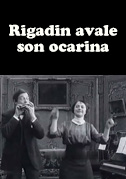 Rigadin avale son ocarina