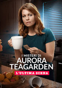 I misteri di Aurora Teagarden - L'ultima scena