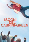 I sogni del Cabrini-Green