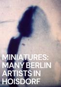 Miniatures: Many Berlin artists in Hoisdorf