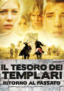 Il tesoro dei templari - Ritorno al passato