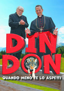 Din don - Quando meno te l'aspetti