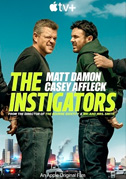 The instigators
