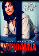 Quando il perdono è una condanna