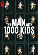 The man with 1000 kids