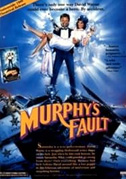 It's Murphy's fault