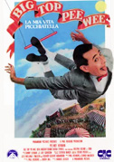 Big Top Pee-wee - La mia vita picchiatella
