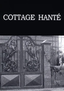 Le cottage hanté