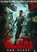 Un uomo tranquillo – Bad Blood