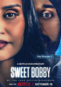Locandina Sweet Bobby: Il mio incubo - Documentario (2024)