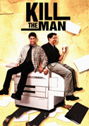 Kill the man