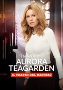 I misteri di Aurora Teagarden - Il teatro del mistero